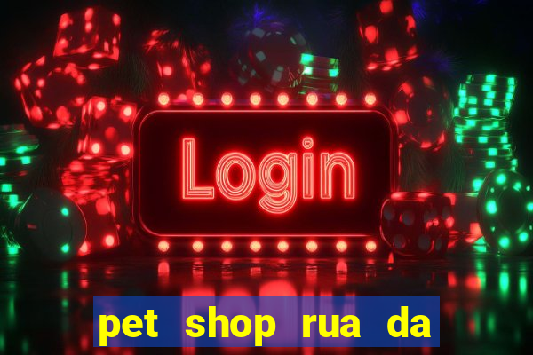 pet shop rua da matriz botafogo